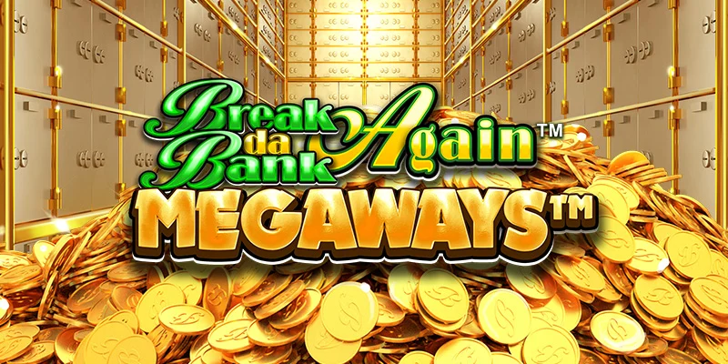 Break Da Bank Again Megaways Slot