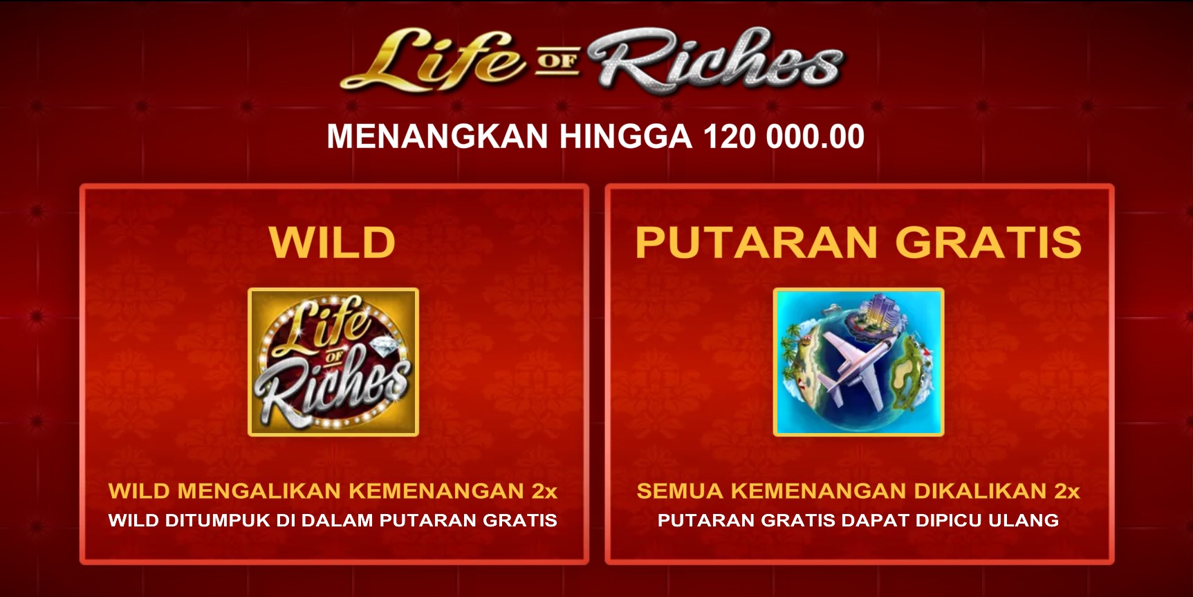 Life Of Riches Slot