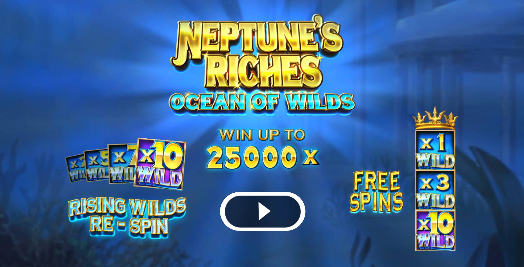 Neptune's Riches Ocean Of Wilds Slot